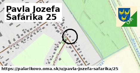 Pavla Jozefa Šafárika 25, Palárikovo