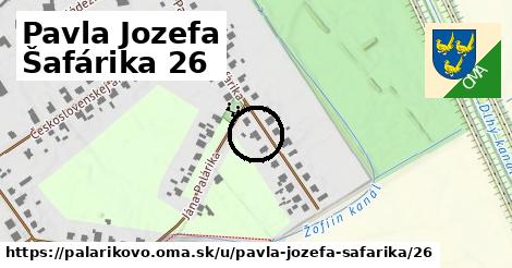 Pavla Jozefa Šafárika 26, Palárikovo