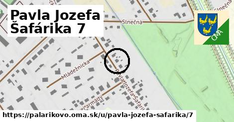 Pavla Jozefa Šafárika 7, Palárikovo