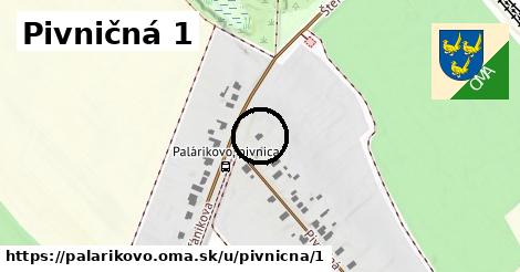 Pivničná 1, Palárikovo