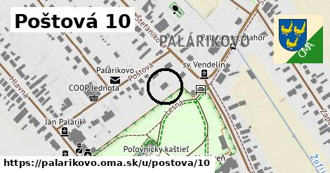 Poštová 10, Palárikovo