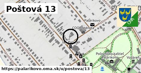 Poštová 13, Palárikovo