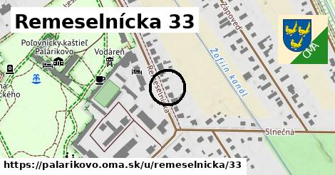 Remeselnícka 33, Palárikovo