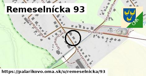 Remeselnícka 93, Palárikovo