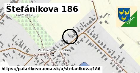 Štefánikova 186, Palárikovo