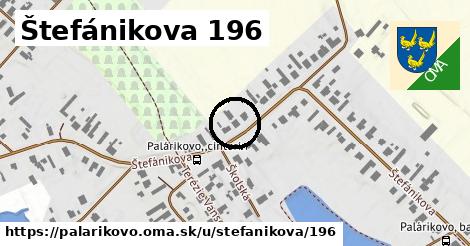 Štefánikova 196, Palárikovo