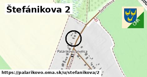 Štefánikova 2, Palárikovo