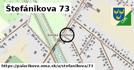 Štefánikova 73, Palárikovo