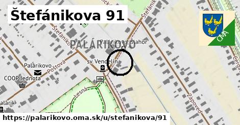 Štefánikova 91, Palárikovo