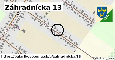 Záhradnícka 13, Palárikovo