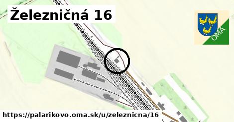 Železničná 16, Palárikovo