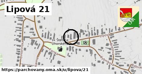 Lipová 21, Parchovany