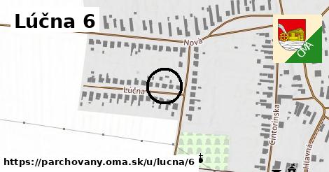 Lúčna 6, Parchovany