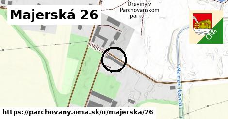 Majerská 26, Parchovany