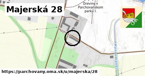 Majerská 28, Parchovany