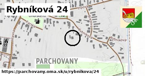 Rybníková 24, Parchovany