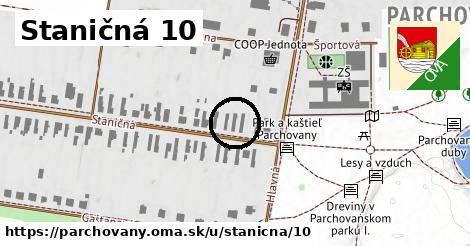 Staničná 10, Parchovany