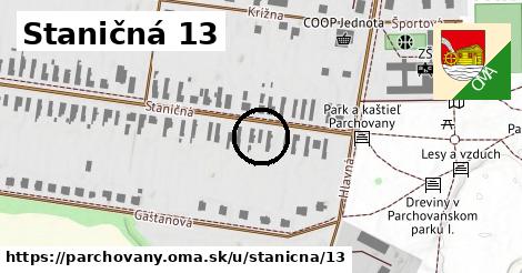 Staničná 13, Parchovany