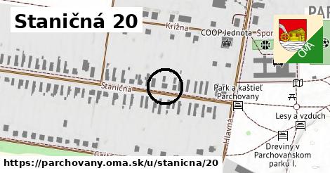 Staničná 20, Parchovany