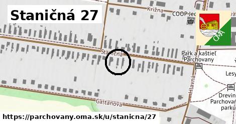 Staničná 27, Parchovany