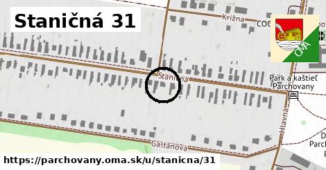 Staničná 31, Parchovany