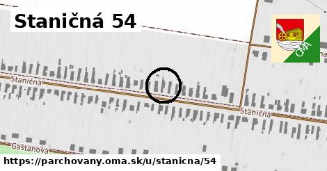 Staničná 54, Parchovany