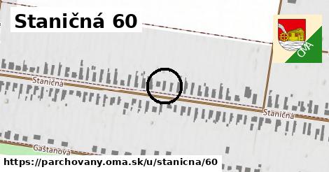 Staničná 60, Parchovany