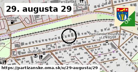 29. augusta 29, Partizánske