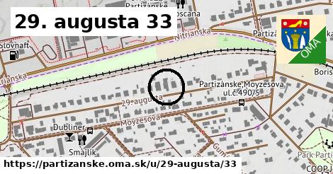 29. augusta 33, Partizánske