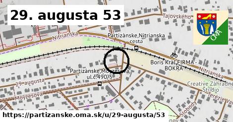 29. augusta 53, Partizánske