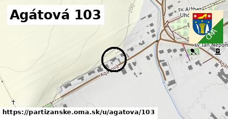 Agátová 103, Partizánske