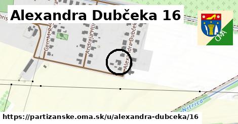 Alexandra Dubčeka 16, Partizánske