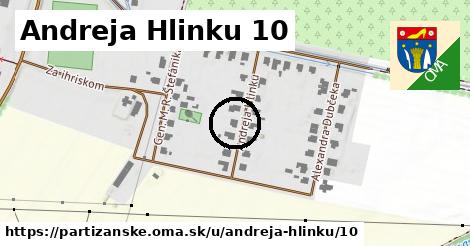 Andreja Hlinku 10, Partizánske