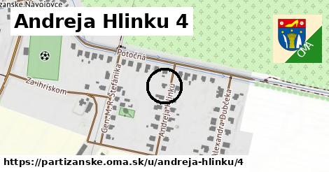 Andreja Hlinku 4, Partizánske