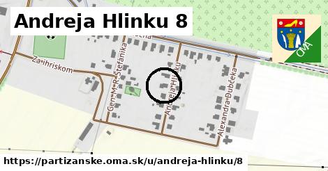 Andreja Hlinku 8, Partizánske