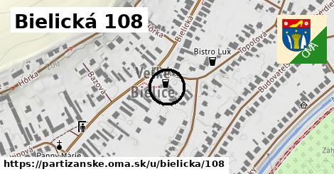 Bielická 108, Partizánske