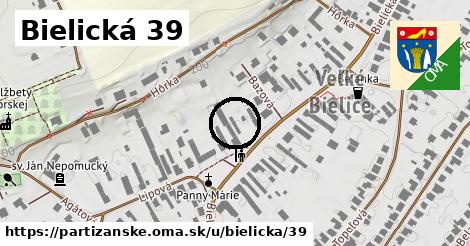 Bielická 39, Partizánske