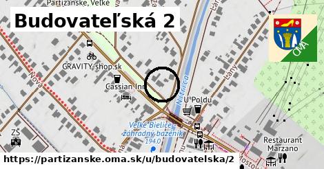 Budovateľská 2, Partizánske