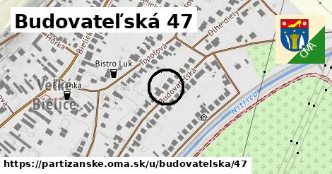 Budovateľská 47, Partizánske