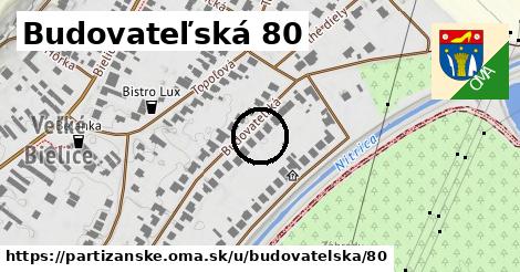 Budovateľská 80, Partizánske