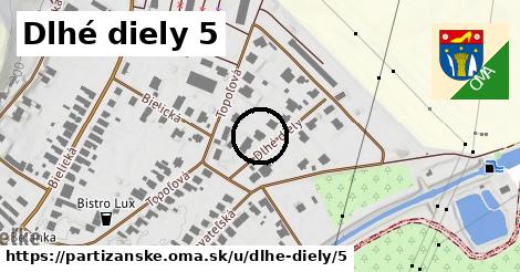 Dlhé diely 5, Partizánske