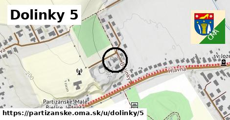 Dolinky 5, Partizánske
