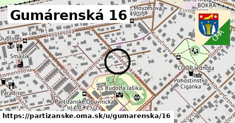 Gumárenská 16, Partizánske