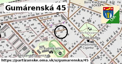 Gumárenská 45, Partizánske