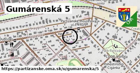 Gumárenská 5, Partizánske