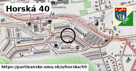 Horská 40, Partizánske