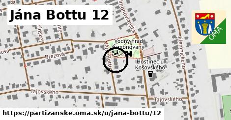 Jána Bottu 12, Partizánske