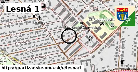 Lesná 1, Partizánske