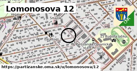 Lomonosova 12, Partizánske