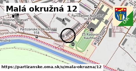 Malá okružná 12, Partizánske